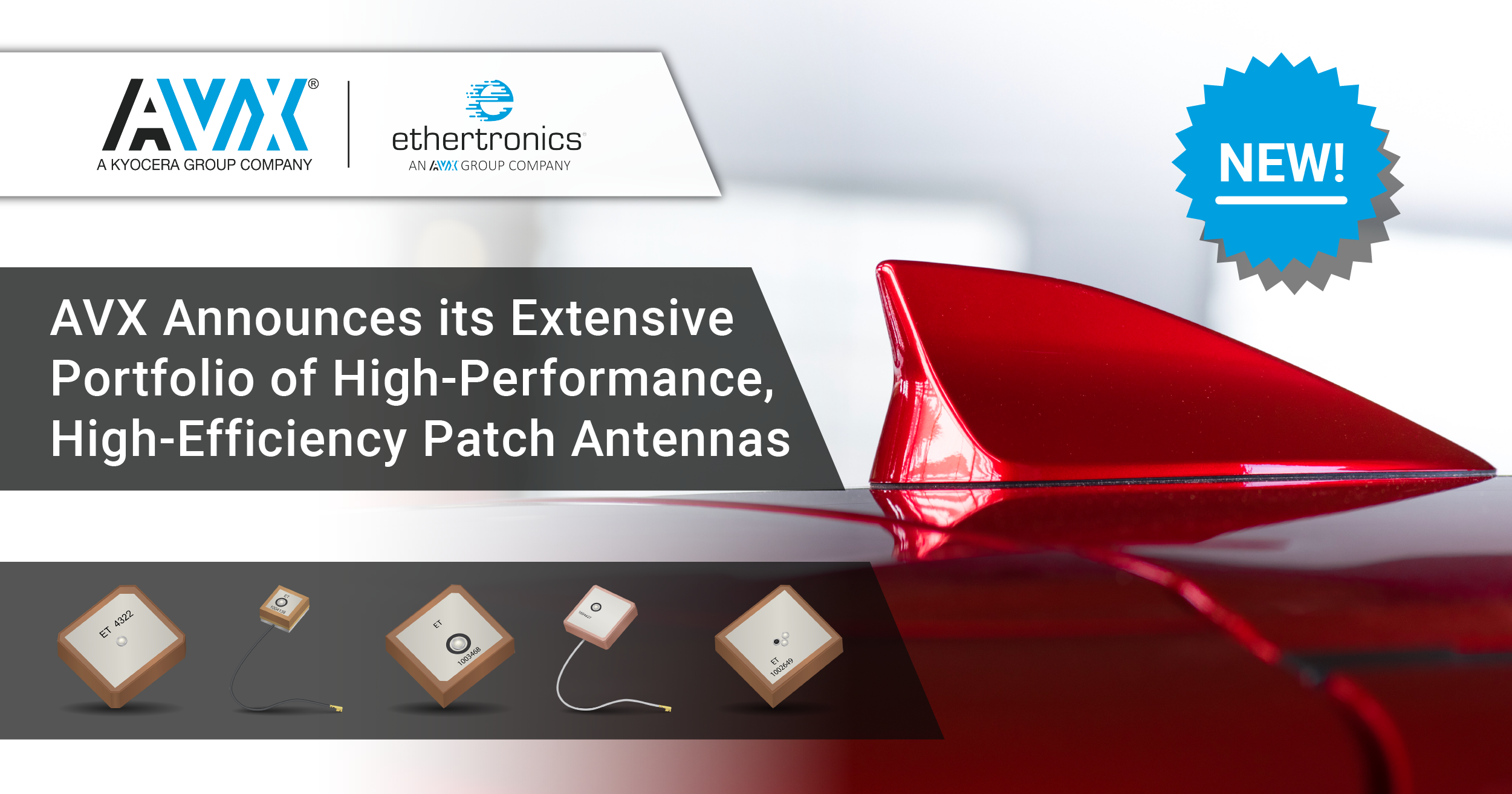 AVX/Ethertronics' High-Efficiency Patch Antenna Portfolio